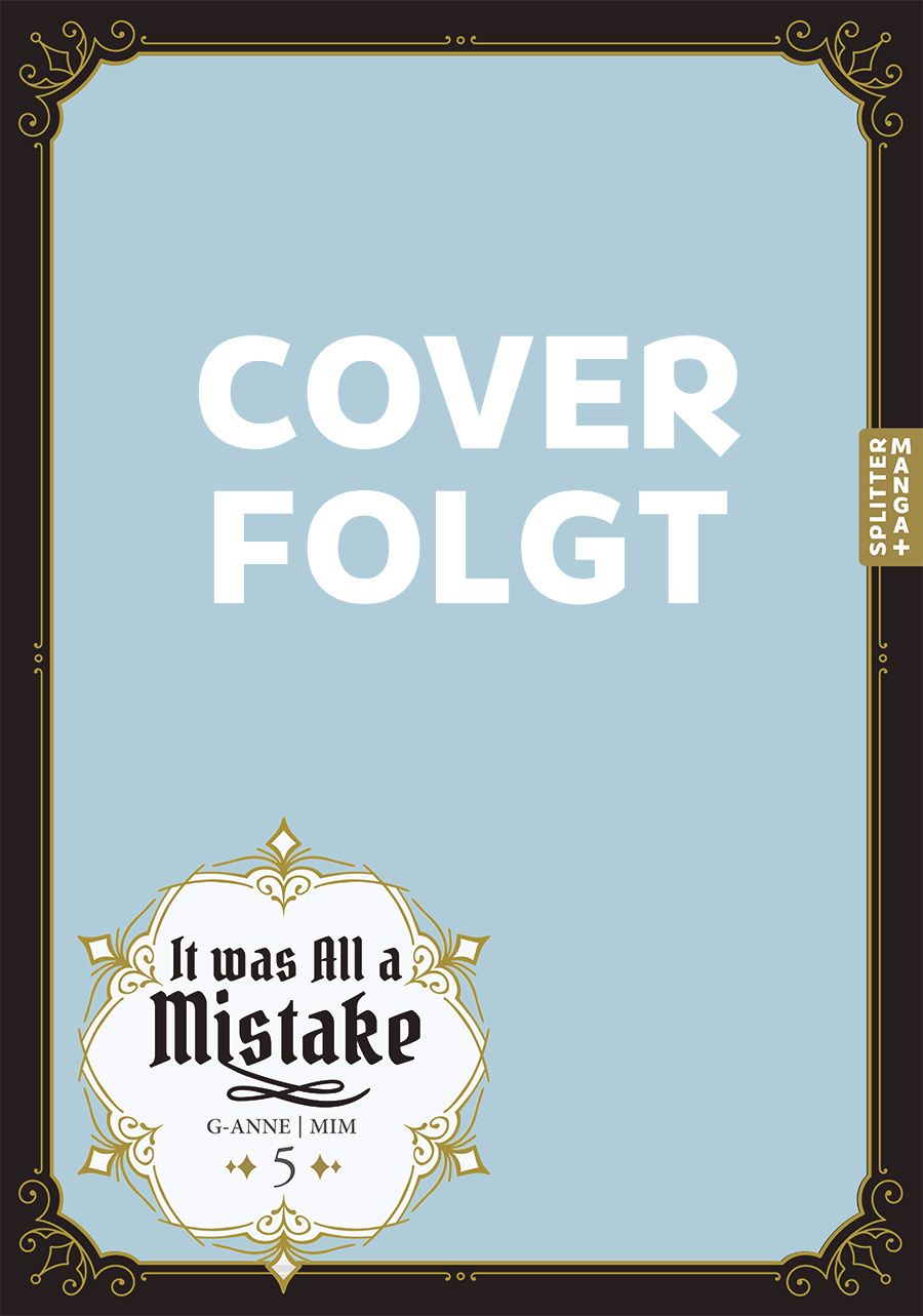 IT WAS ALL A MISTAKE #05