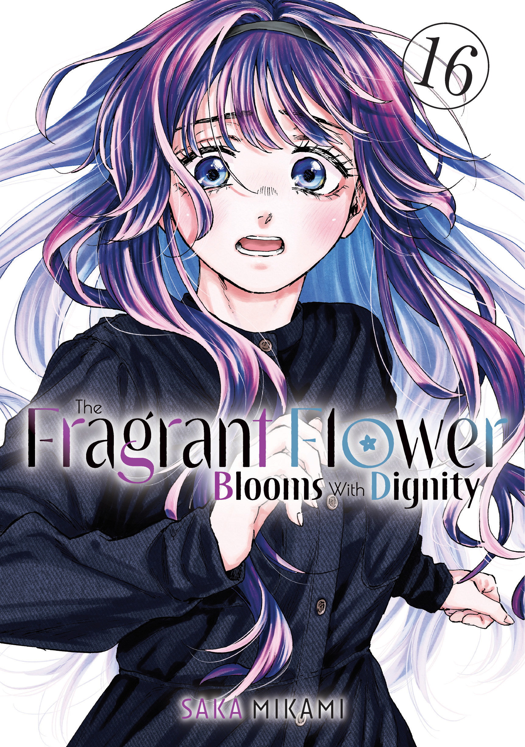 FRAGRANT FLOWER BLOOMS WITH DIGNITY 16 TP
