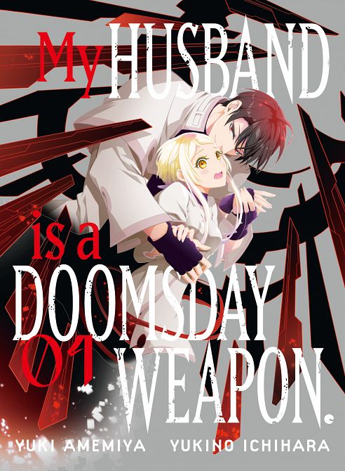 MY HUSBAND IS A DOOMSDAY WEAPON. 01 TP