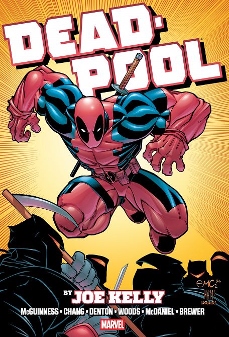 DEADPOOL BY JOE KELLY OMNIBUS ED MCGUINNESS NINJA COVER [NEW PRINTING, DM ONLY] HC
