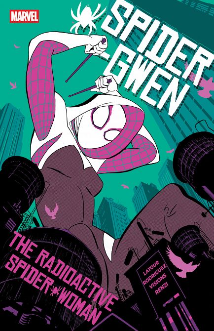 SPIDER-GWEN THE RADIOACTIVE SPIDER-WOMAN TP