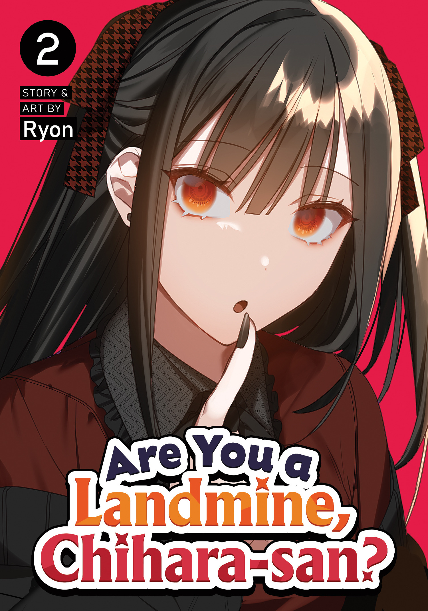 ARE YOU A LANDMINE, CHIHARA-SAN? VOL. 02 TP