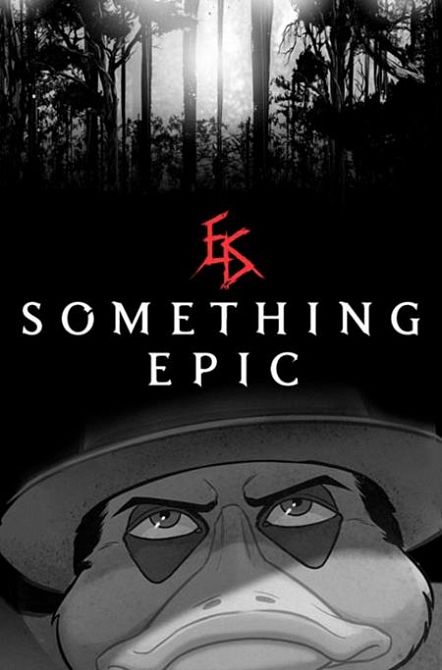 SOMETHING EPIC #17
