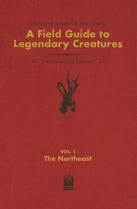 FIELD GUIDE TO LEGENDARY CREATURES OF THE UNITED STATES #1