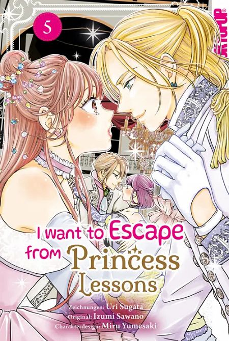 I WANT TO ESCAPE FROM PRINCESS LESSONS #5