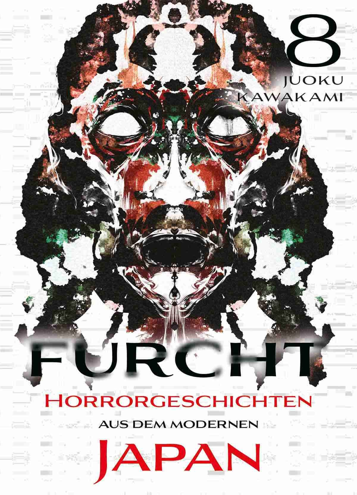 FURCHT: HORRORGESCHICHTEN AUS DEM MODERNEN JAPAN #8