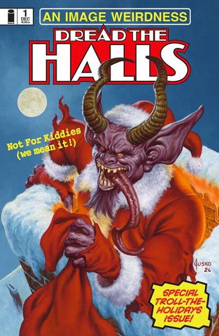 DREAD THE HALLS 2026 (ONE SHOT) CVR B JOE JUSKO BIZARRE VAR #1