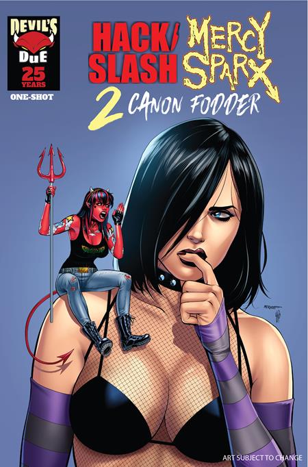 HACK SLASH MERCY SPARX CANON FODDER #1