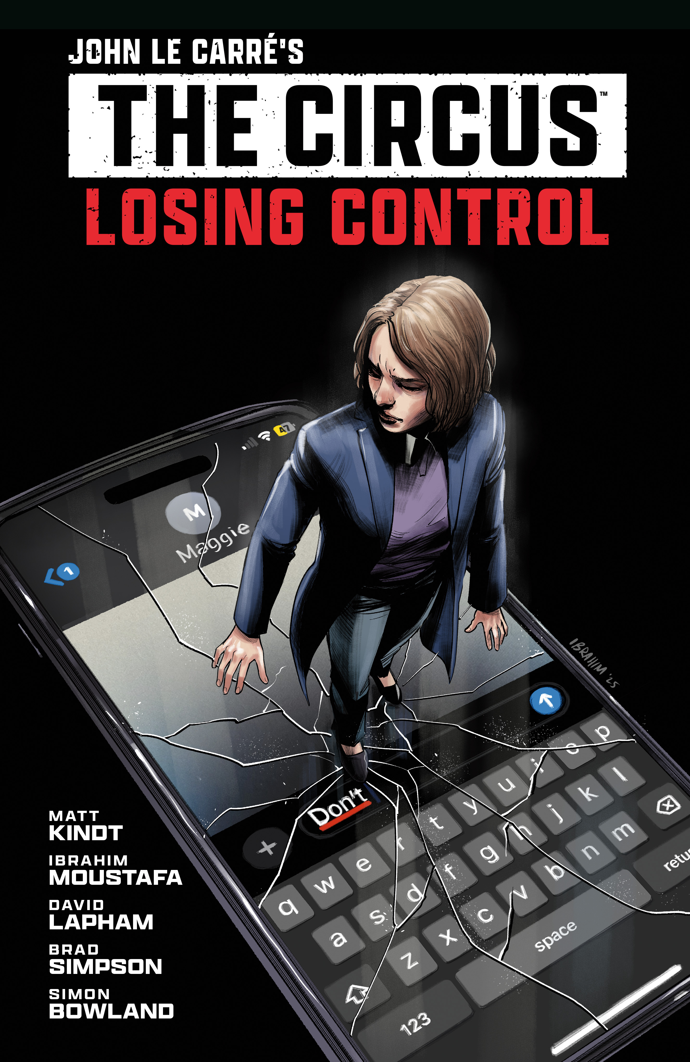 JOHN LE CARRE'S THE CIRCUS - LOSING CONTROL VOLUME 01 (GRAPHIC NOVEL) TP