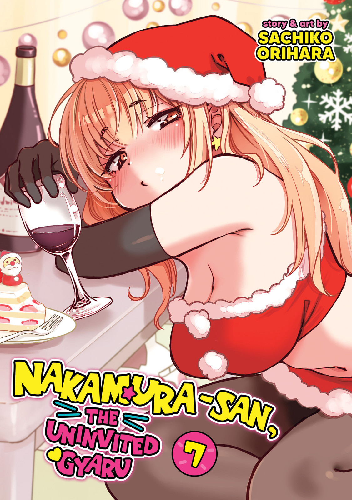 NAKAMURA-SAN, THE UNINVITED GYARU VOL. 07 TP