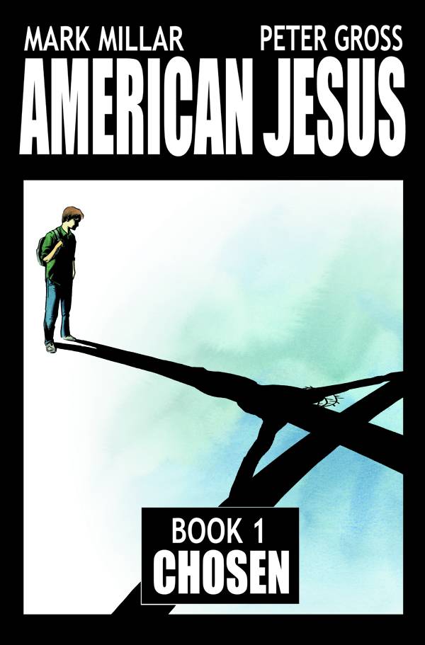 AMERICAN JESUS TP VOL 01 CHOSEN AMERICAN JESUS TP VOL 01 CHOSEN