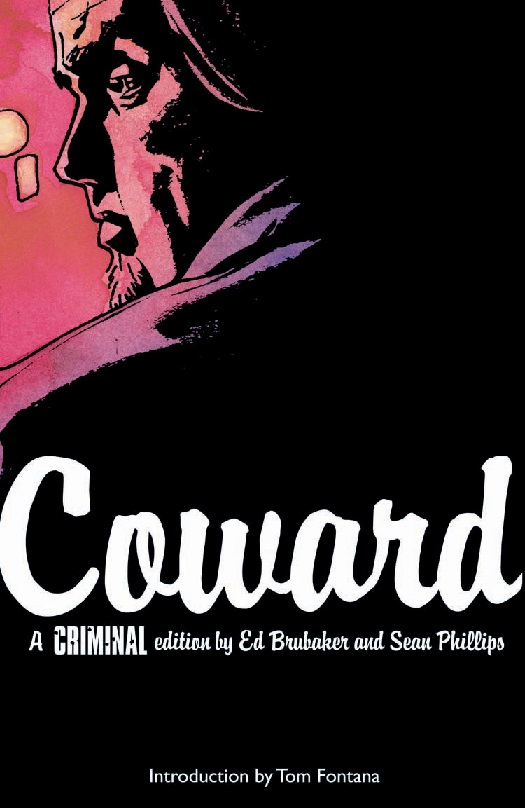 CRIMINAL TP VOL 01 COWARD CRIMINAL TP VOL 01 COWARD