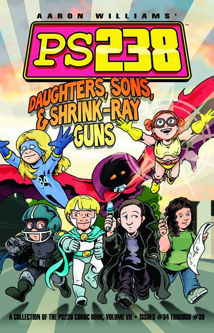 PS238 TP VOL 07 DAUGHTERS SONS & SHRINK-RAY GUNS