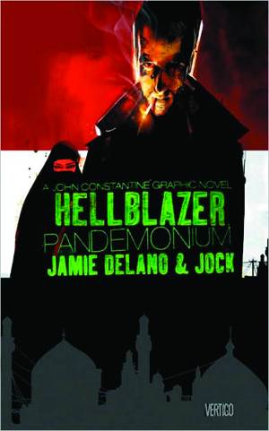 HELLBLAZER PANDEMONIUM HC HELLBLAZER PANDEMONIUM HC