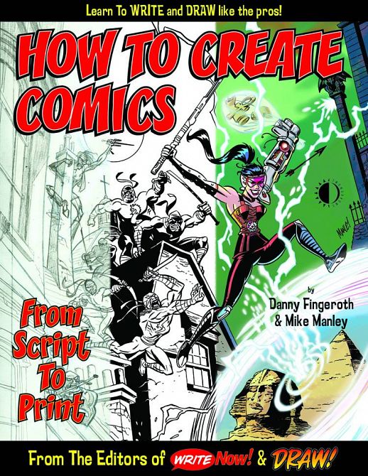 HOW TO CREATE COMICS FROM SCRIPT TO PRINT TP 3RD PTG