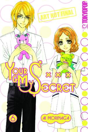 YOUR AND MY SECRET GN VOL 06