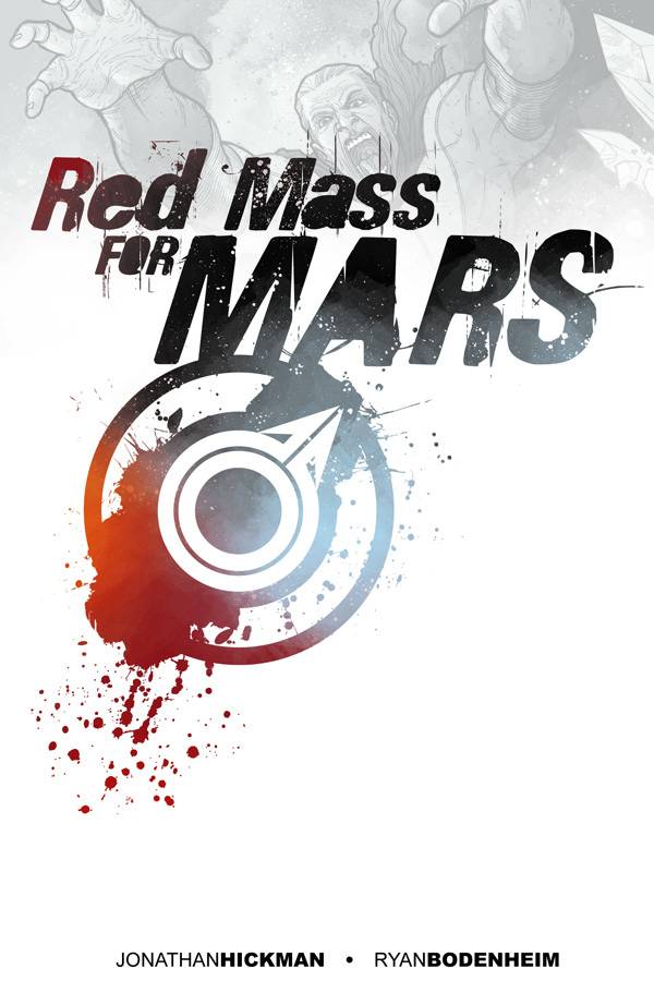 RED MASS FOR MARS TP VOL 01 RED MASS FOR MARS TP VOL 01