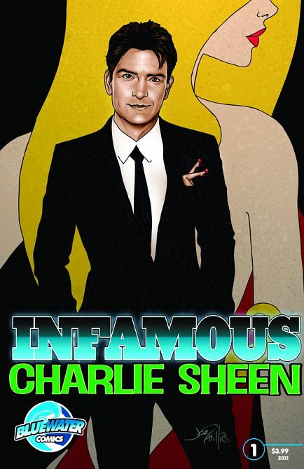 INFAMOUS CHARLIE SHEEN