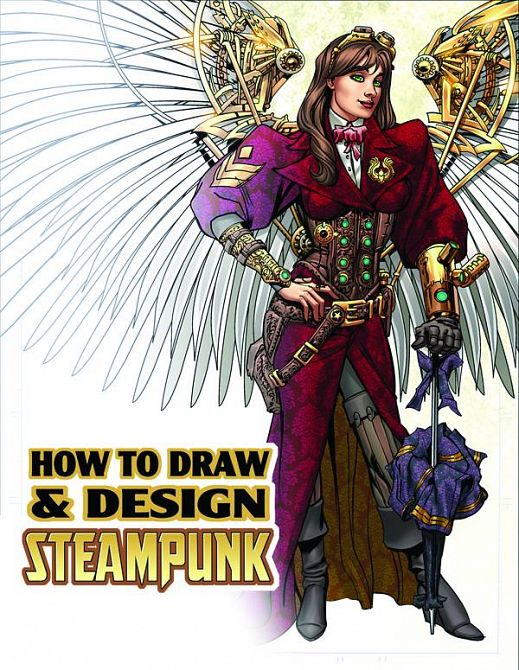 HOW TO DRAW & DESIGN STEAMPUNK SUPERSIZE TP