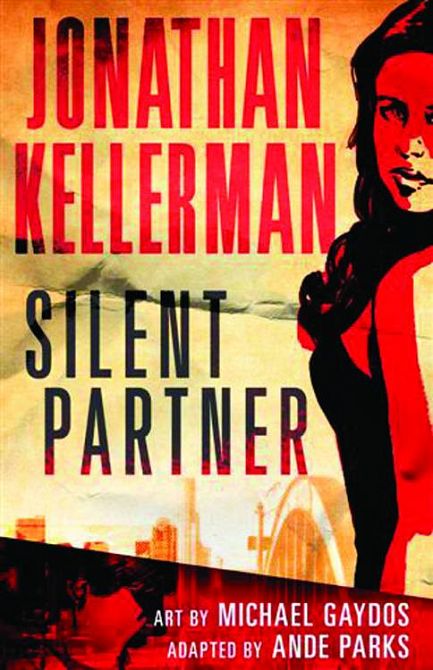 JONATHAN KELLERMAN ALEX DELAWARE GN BOOK 01 SILENT PARTNER
